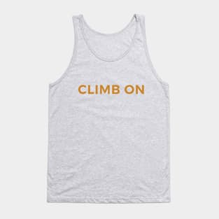 Climb On Tank Top